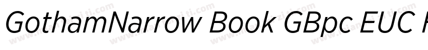 GothamNarrow Book GBpc EUC H字体转换